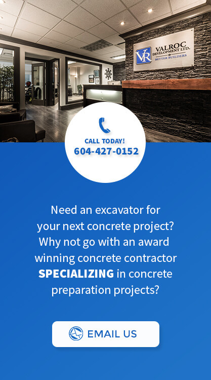 Need an excavator for your next concrete project? Why not go with an award winning concrete contractor SPECIALIZING in concrete preparation projects?