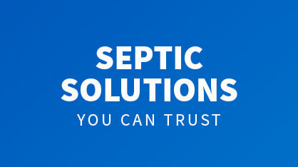 Septic solutions you can trust